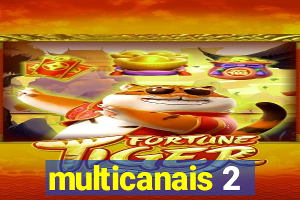 multicanais 2